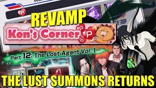 Bleach Brave Souls THE LUST SUMMONS WILL RETURN and KON'S CORNER REVAMP INCOMING!