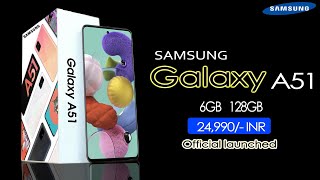 Samsung Galaxy A51 - 48MP Quad Camera | Samsung Galaxy A51 India launch , price, Specification.