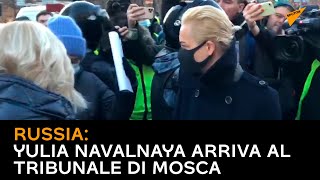 Russia: Yulia Navalnaya arriva al tribunale di Mosca