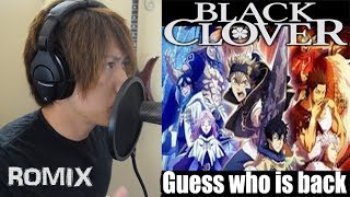 Guess Who is Back TV Size - Black Clover OP 4 (ROMIX Cover)