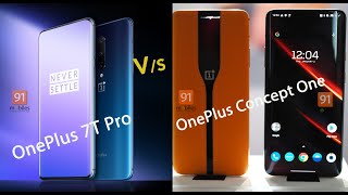 OnePlus Concept One vs OnePlus 7T Pro: Comparison