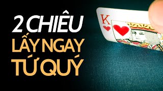 2 TUYỆT CHIÊU ĐÁNH BÀI BỊP TẾT 2020 - ẢO THUẬT BÀI