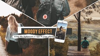 MOODY EFFECT FOR INSTAGRAM (LIGHTROOM CC & VSCO)