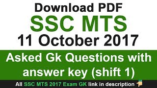 SSC MTS 11 Oct 2017 Asked Gk Questions with answer key Shift 1