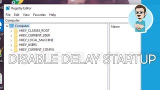 Disable Windows 10 Startup Delay!