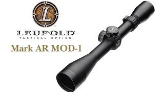 Leupold Mark AR MOD-1 Review