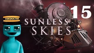 Sunless Skies |Gameplay| Ep.15 Soul Searching