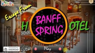 Escape From Banff Springs Hotel walkthrough