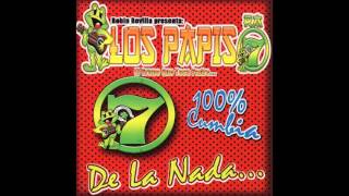 Los Papis RA7 - De la Nada (Disco Completo)