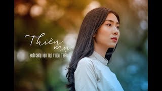 Thiên Mụ - Ngôi chùa bảo trợ vương triều