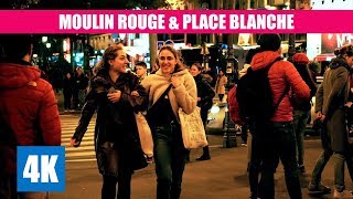 Moulin Rouge Paris Nightlife (Place Blanche) 4K