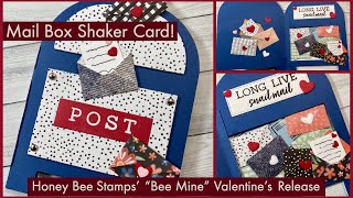 Honey Bee Stamps | Bee Mine Valentine's Release | Mailbox Shaker Card