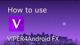 Viper4android For 9.0 pie |Best Profile For Viper4android|Stellio Fully Cracked App