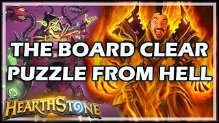 THE BOARD CLEAR PUZZLE FROM HELL - Boomsday / Puzzle Labs / Hearthstone
