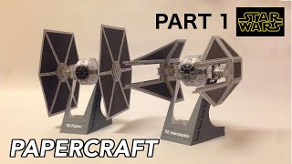 How to make Tie Fighter & Tie Interceptor Starwars PaperCraft (PART 1)