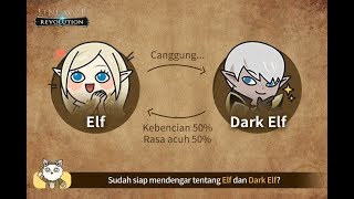 [Lineage2 Revolution]  Legenda Kuno Pan Ep. 2: Hubungan Elf dan Dark Elf