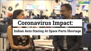 Coronavirus impact: Indian auto staring at spare parts shortage | Editor's Take