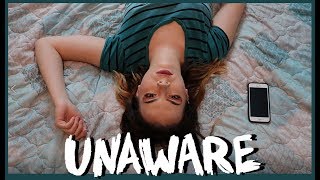 UNAWARE - a short film