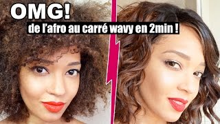 WOW ! Mon secret pour passer de l'afro au carré wavy en 2min !