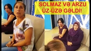 Gərgin anlar! Solmaz və Arzu üzləşdi və görün nələr yaşandı? / Seni axtariram 29.05.2018 Canli Yayim