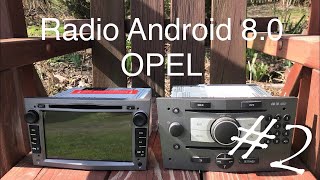 #2 OPEL Radio 2DIN Android 8.0 - recenzja