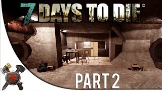 7 Days To Die Multiplayer - Part 2: "Secret Bunker!" (Alpha 12.5 Gameplay)