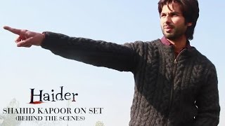 Haider |  Shahid Kapoor On Set | Shraddha Kapoor | Behind The Scenes