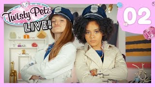 Twisty Petz Live!  | Episode 2: Twisty Copz