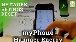 myPhone Hammer Energy Reset Network Settings / Restore Network