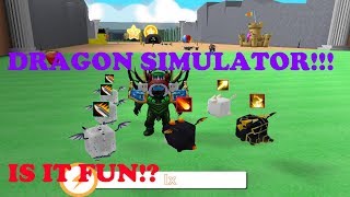 Roblox *DRAGON SIMULATOR* Is it fun?