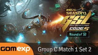 Code S Ro32 Group C Match 1 Set 2, 2014 GSL Season 1 - Starcraft 2