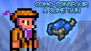Slime Gun Terraria 1.2.4 King Slime - Como Obter A Slime Gun