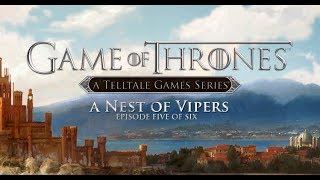 Game of Thrones. Прохождение. Эпизод 5. Змеиное гнездо. ч.2