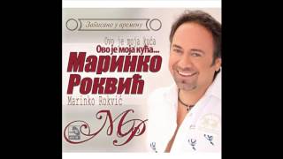 Marinko Rokvic - Al si mi se prolepsala - (Audio 2017) HD