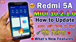 How to Update Redmi 5A MIUI 10.2.1.0 Stable Update Manually | Fix VoLTE, All Bugs, Hidden Features