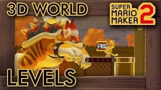 Super Mario Maker 2 - All 3D World Levels in Story Mode