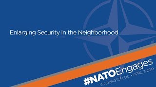 NATO Engages: Enlarging Security in the Neighborhood