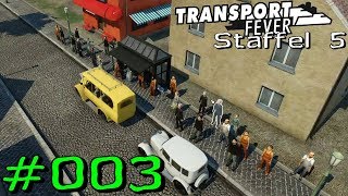 Transport Fever S5 #03 - Fernbus Kantopolis (mitfahrt) [Gameplay German Deutsch]