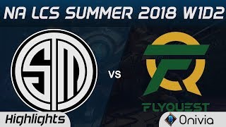 TSM vs FLY Highlights NA LCS Summer 2018 W1D2 Team Solo Mid vs Flyquest by Onivia