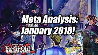 Yu-Gi-Oh! Meta Analysis: January 2018!