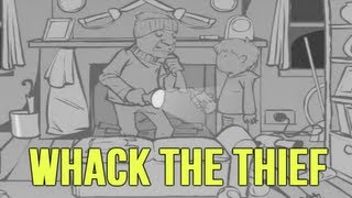 Whack The Thief