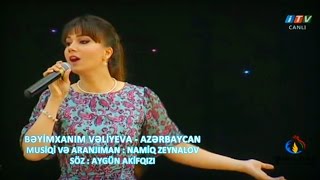 Beyimxanim Veliyeva - Azerbaycan BDU 2015 Mus ve Aranj Namiq Zeynalov soz Aygun Akifqizi