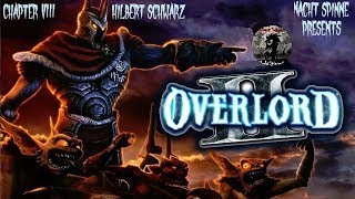 Overlord 2 - Часть 8: Подавление восстания Эльфов, Руины Старой башни, Имперский город.