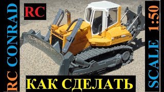 Как сделать радиоуправляемую дилерскую RC модель бульдозера LIEBHERR PR 754 c гидравликой