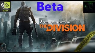 Tom Clancy's The Division Beta NVIDIA GEFORCE 820M (2GB)