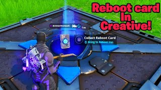 Get the REBOOT CARD in creative (New) Fortnite glitches season 8