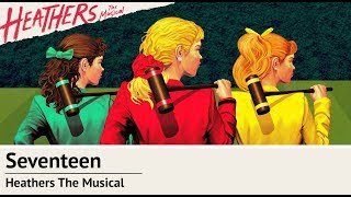 [караоке-субтитры] Seventeen [Heathers The Musical RUS SUB]