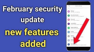 February security update new features added, MI A1 February security update coming soon