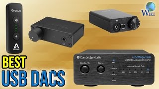 10 Best USB DACs 2017