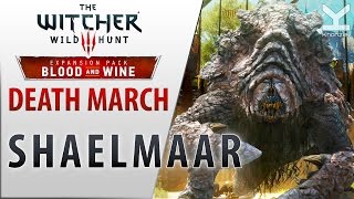 The Witcher 3: Blood and Wine - Shaelmaar - Death March